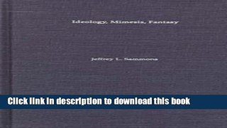 Download Books Ideology, Mimesis, Fantasy : Charles Sealsfield, Friedrich Gerstacker, Karl May,