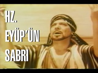 Hazreti  Eyüp'ün Sabrı - Türk Filmi