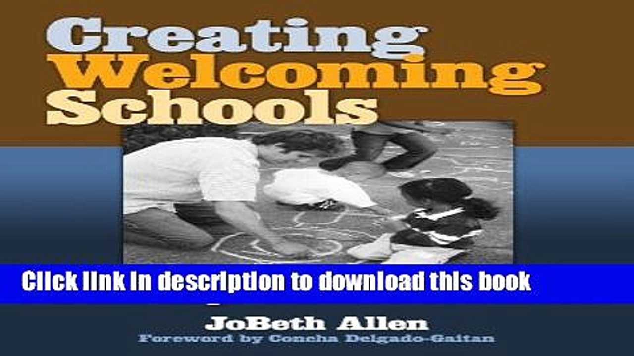 Download Creating Welcoming Schools: A Practical Guide to Home-School Partnerships with Diverse