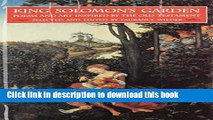 Download King Solomon s Garden: Poems and Art Inspired by the Old Testament Ebook Free