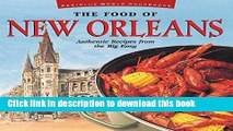 Download The Food of New Orleans: Authentic Recipes from the Big Easy [Cajun   Creole Cookbook,