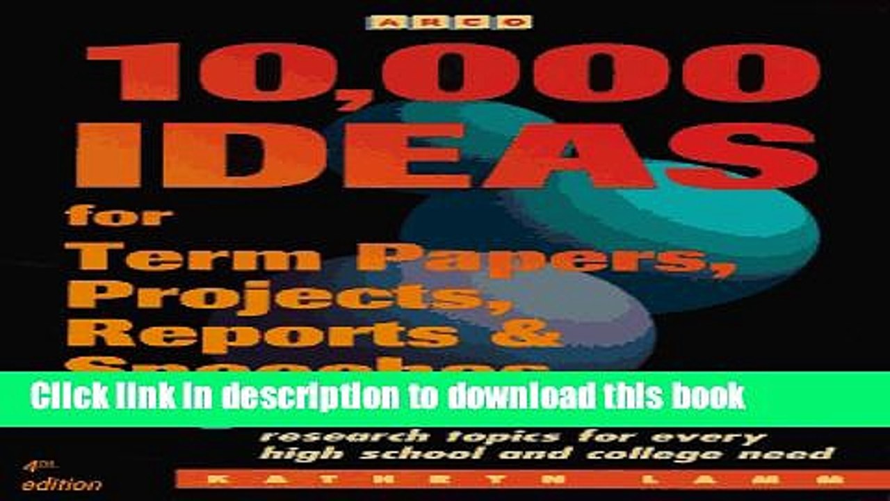 [PDF] 10,000 Ideas for Term Papers, Projects, Reports   Speeches (Arco 10,000 Ideas for Term