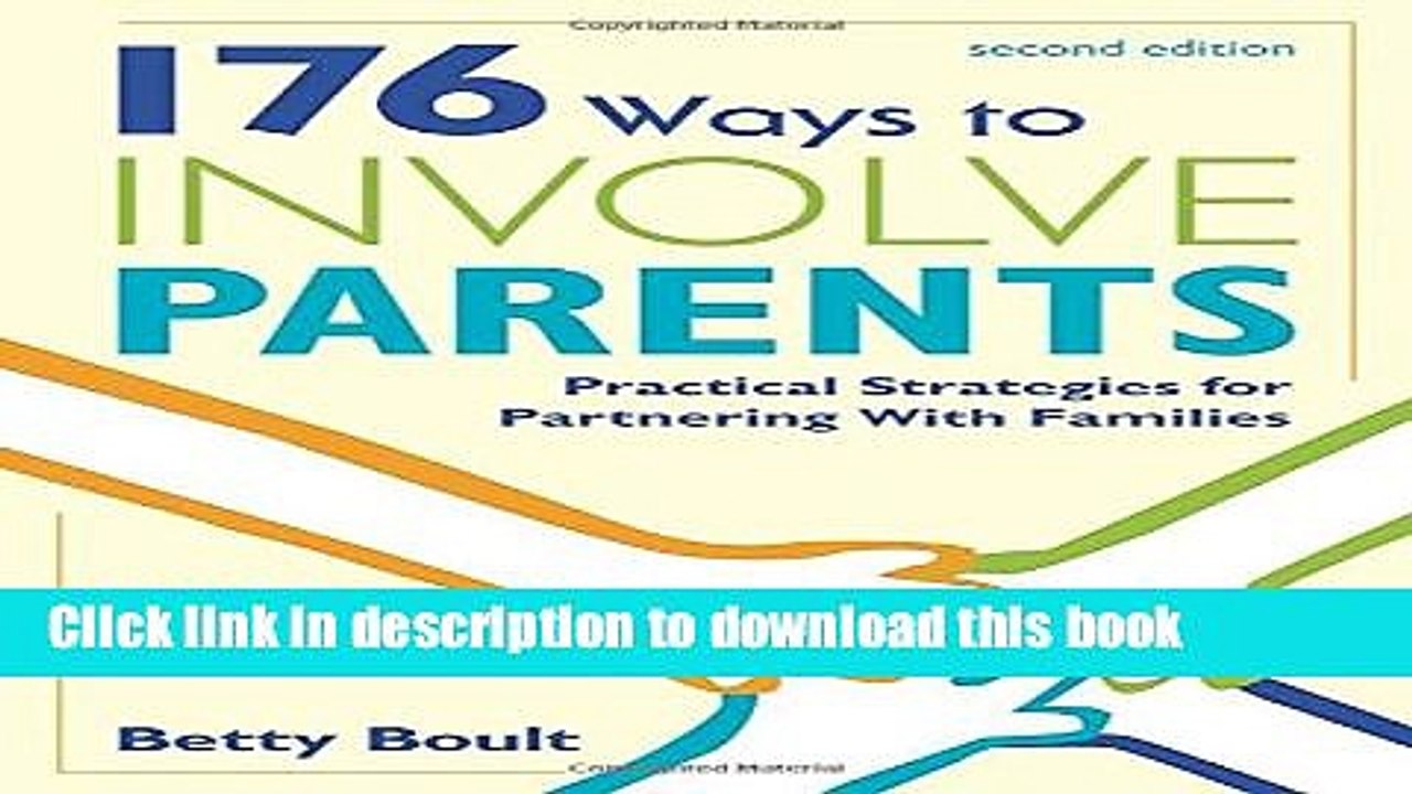 Download 176 Ways to Involve Parents: Practical Strategies for Partnering with Families  EBook