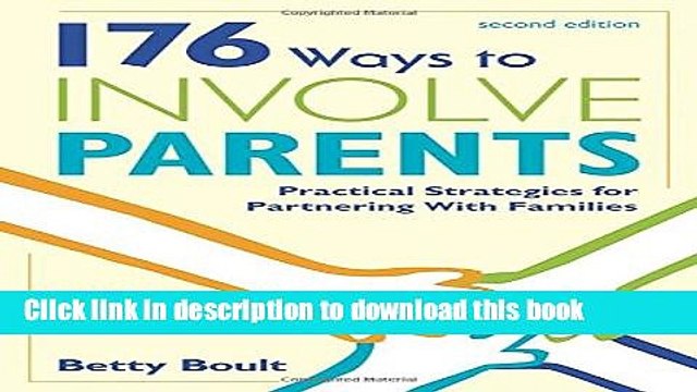 Download 176 Ways to Involve Parents: Practical Strategies for Partnering with Families EBook