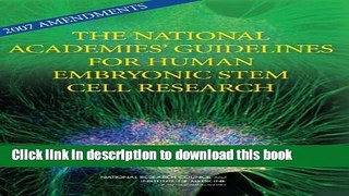 Download Amendments to the National Academies  Guide For Human Embryonic Stem Cell Research  PDF