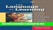Read The Language of Learning: Teaching Students Core Thinking, Listening,   Speaking Skills
