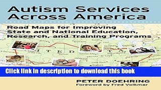 Read Book Autism Services Across America: Road Maps for Improving State and National Education,