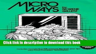 Read Micro ways: Recipes for busy days, lazy days, holidays, every day : includes