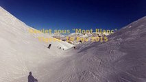 Tignes - Goulet sous Mont Blanc