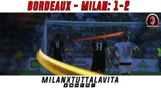Bordeaux-Milan - 1-2 (Amichevole Internazionale)
