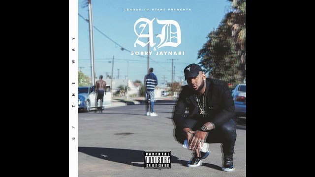 AD, Sorry Jaynari - No Love Feat Freddie Gibbs & Mozzy