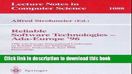 Download Reliable Software Technologies - Ada Europe 96: 1996 Ada-Europe International Conference
