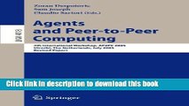 Read Agents and Peer-to-Peer Computing: 4th International Workshop, AP2PC 2005, Utrecht,