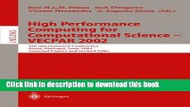 Read High Performance Computing for Computational Science - VECPAR 2002: 5th International