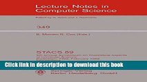 Read STACS 89: 6th Annual Symposium on Theoretical Aspects of Computer Science, Paderborn, FRG,