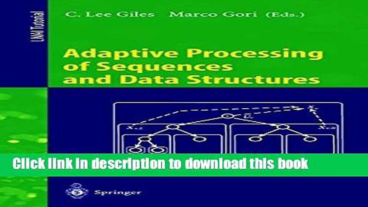 Read Adaptive Processing of Sequences and Data Structures: International Summer School on Neural