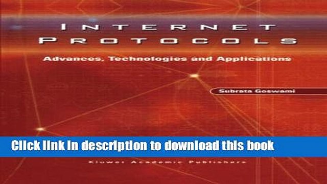 Read Internet Protocols: Advances, Technologies and Applications Ebook Online