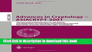 Read Advances in Cryptology - ASIACRYPT 2001: 7th International Conference on the Theory and