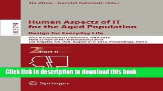 Read Human Aspects of IT for the Aged Population. Design for Everyday Life: First International
