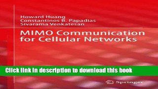 Read MIMO Communication for Cellular Networks (Information Technology: Transmission, Processing