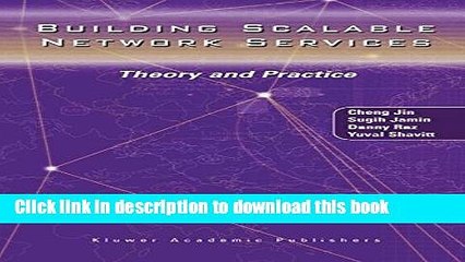 Download Building Scalable Network Services: Theory and Practice  PDF Free
