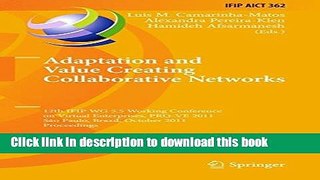 Read Adaptation and Value Creating Collaborative Networks: 12th IFIP WG 5.5 Working Conference on