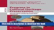 Read Progress in Cultural Heritage Preservation: 4th International Conference, EuroMed 2012,