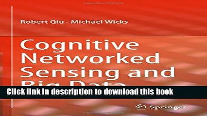 Read Cognitive Networked Sensing and Big Data  Ebook Free