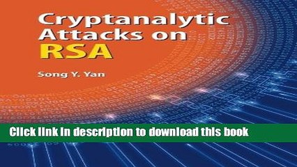 Download Cryptanalytic Attacks on RSA  Ebook Online