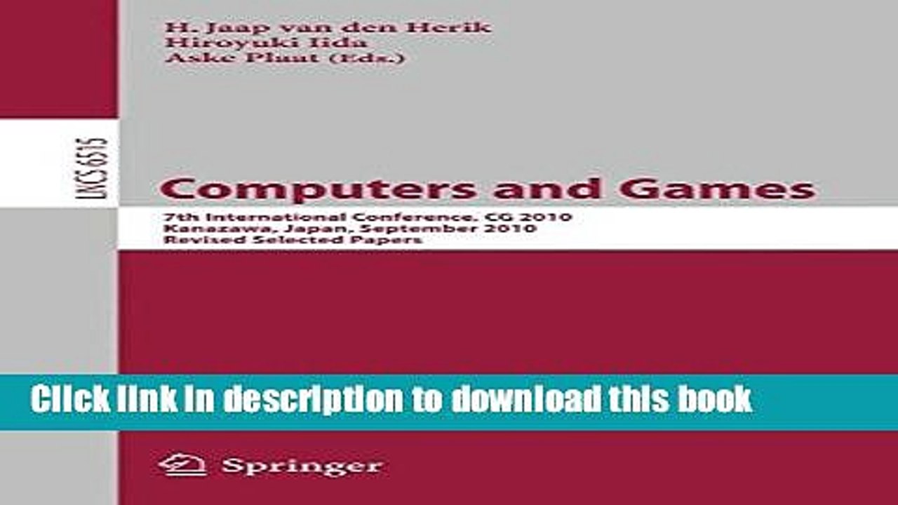Read Computers and Games: 7th International Conference, CG 2010, Kanazawa, Japan, September 24-26,