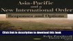 Read Asia-Pacific And a New International Order: Responses And Options  Ebook Free