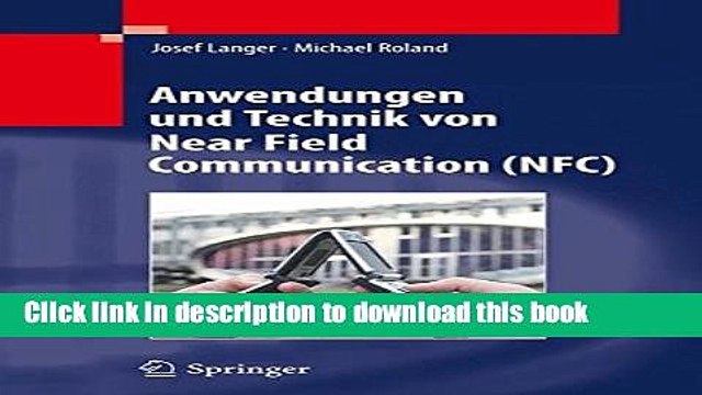 Download Anwendungen und Technik von Near Field Communication (NFC) (German Edition) Ebook Online