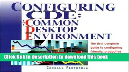 Read Configuring CDE: The Common Desktop Environment Ebook Free