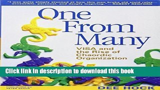 Read One from Many: VISA and the Rise of Chaordic Organization Ebook Online
