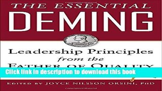 Download The Essential Deming: Leadership Principles from the Father of Quality  PDF Online