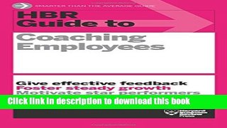 Download HBR Guide to Coaching Employees (HBR Guide Series)  Ebook Online