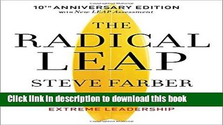Download The Radical Leap: A Personal Lesson in Extreme Leadership  Ebook Online