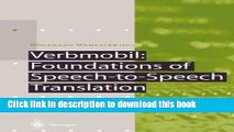 Download Verbmobil: Foundations of Speech-to-Speech Translation (Artificial Intelligence) PDF Free
