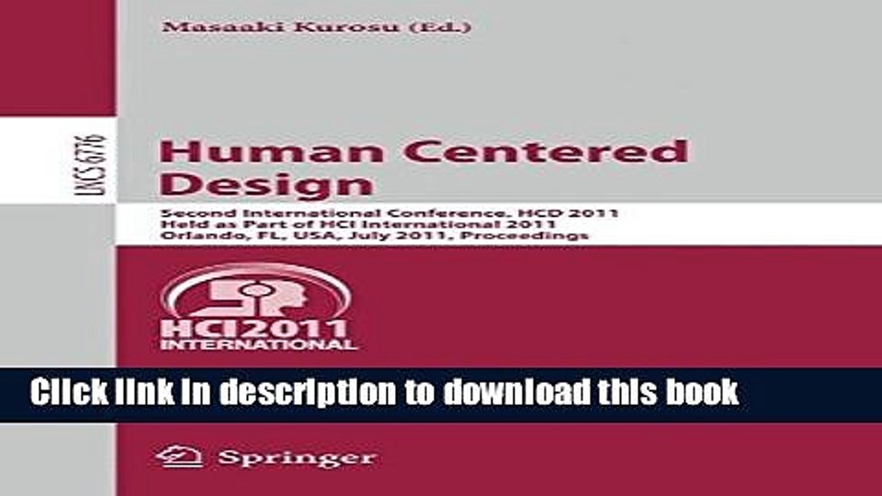 Read Human Centered Design: Second International Conference, HCD 2011, Held as Part of HCI