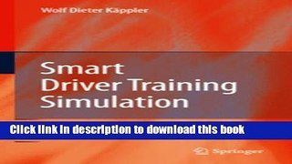 Download Smart Driver Training Simulation: Save Money. Prevent. Ebook Online