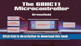 Read 68Hc11 Microcontroller (Saunders Golden Sunburst Series)  PDF Online