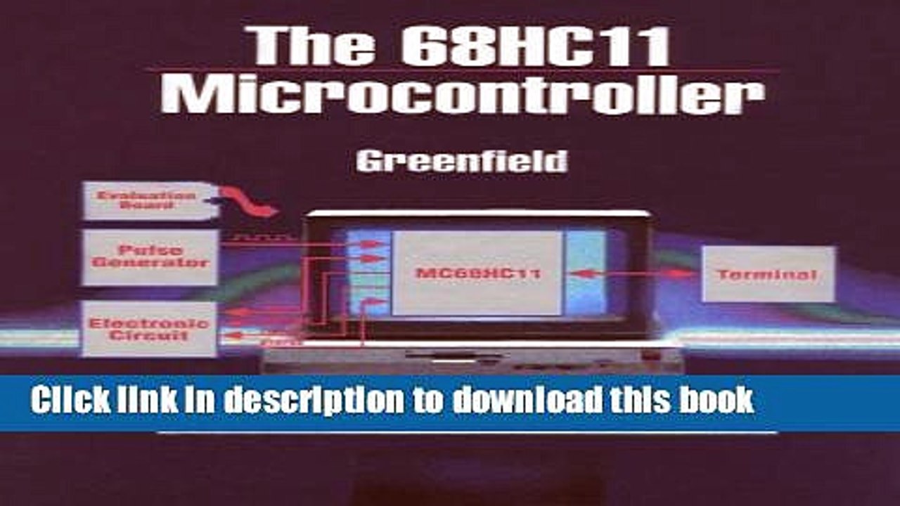 Read 68Hc11 Microcontroller (Saunders Golden Sunburst Series)  PDF Online