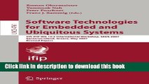 Read Software Technologies for Embedded and Ubiquitous Systems: 5th IFIP WG 10.2 International