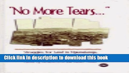 Read "No More Tears...": Struggles for Land in Mpumalanga, South Africa  Ebook Free