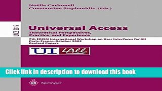 Read Universal Access. Theoretical Perspectives, Practice, and Experience: 7th ERCIM International