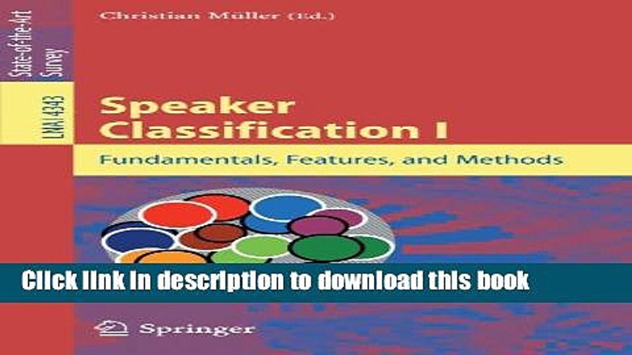 Read Speaker Classification I: Fundamentals, Features, and Methods (Lecture Notes in Computer