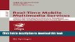 Read Real-Time Mobile Multimedia Services: 10th IFIP/IEEE International Conference on Management,