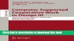 Read Computer Supported Cooperative Work in Design III: 10th International Conference, CSCWD 2006,