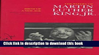 Read The Papers of Martin Luther King, Jr., Volume III: Birth of a New Age, December 1955-December
