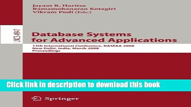 Read Database Systems for Advanced Applications: 13th International Conference, DASFAA 2008, New